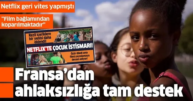 Fransa'dan ahlaksızlığa tam destek!