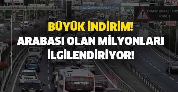 buyuk indirim arabasi olan milyonlari
