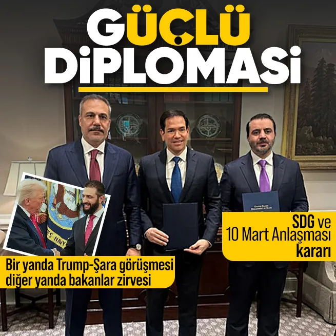 Bir yanda Trump-Şara görüşmesi diğer yanda bakanlardan üçlü zirve! 10 Mart Anlaşması ve SDG kararı