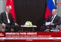 Başkan Erdoğan Putin ile görüştü