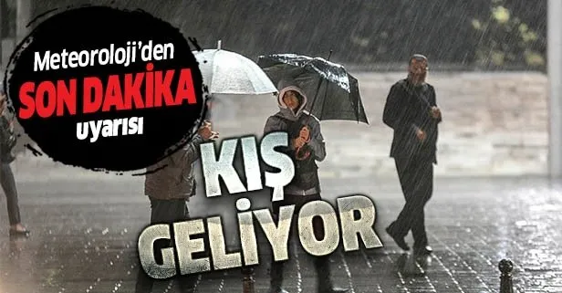 Meteoroloji tarih verdi: Kış geri geliyor!