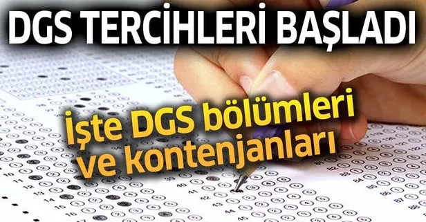 DGS tercih kılavuzu 2019: DGS tercihleri nasıl yapılır? Üniversite 4 yıllık lisans programları ve kontenjanları