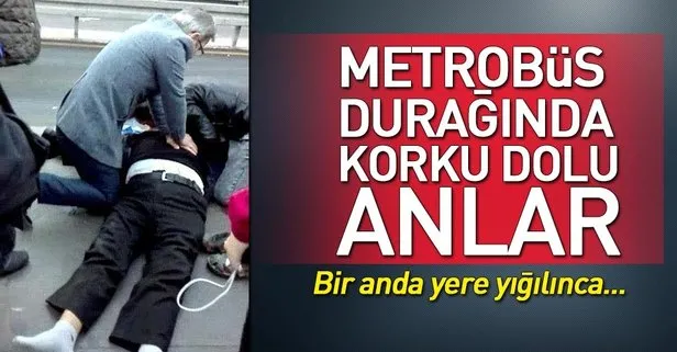 Şirinevler metrobüs durağında korku dolu anlar