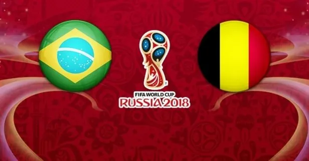 Brezilya - Belçika maçı ne zaman? Brezilya - Belçika maçı saat kaçta? Brezilya - Belçika maçı hangi kanalda?
