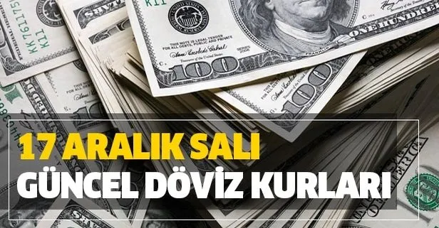 Dolar Son Dakika Yukseliste Bugun Euro Ve Dolar Ne Kadar Kac Tl Oldu 17 Aralik Doviz Kurlari Takvim