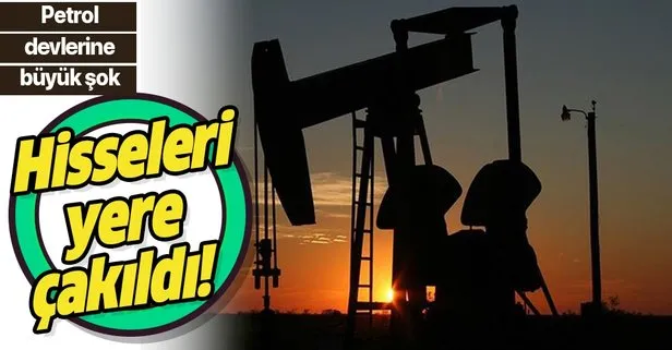 Petrol devlerine büyük şok! Hisseleri yere çakıldı!