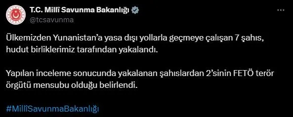 MSB duyurdu! Yası dışı yollarla sınırdan geçmeye çalışan 2'si FETÖ mensubu 7 kişi yakalandı-2