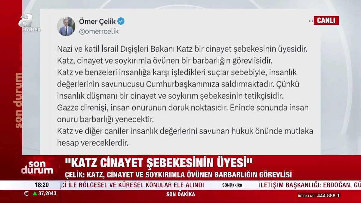 Ömer Çelik'ten Katz'a tepki!