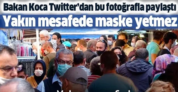 Son dakika: Sağlık Bakanı Fahrettin Koca’dan Kovid-19 uyarısı: Yakın mesafede maske yetmez