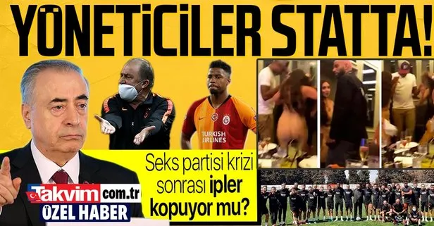 SON DAKİKA: Galatasaray’daki seks partisi krizinde flaş gelişme: Yöneticiler Türk Telekom Stadı’nda