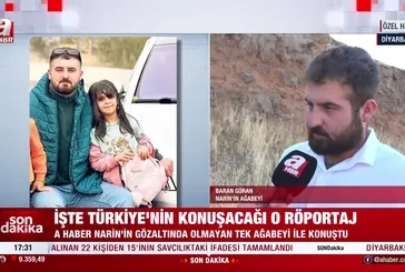 Narin'in abisi Baran A Haber'e konuştu!