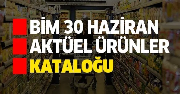 BİM 30 Haziran aktüel kataloğu ile yaz sürprizleri! İşte BİM’de Salı günü indirimli ürünleri