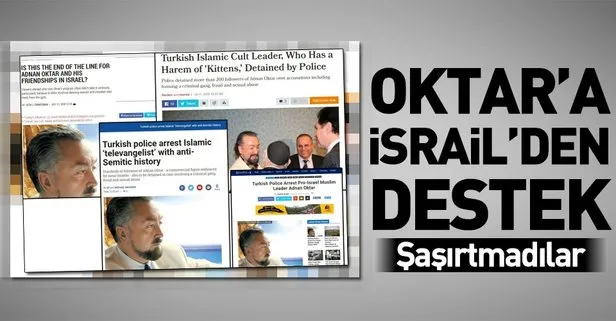 Adnan Oktar'a İsrail'den destek