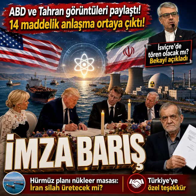 ABD-İran arasında imzalar atıldı! Anlaşmada 14 maddelik yol haritası: Hürmüz, nükleer stoklar ve 300 milyar dolar detayı