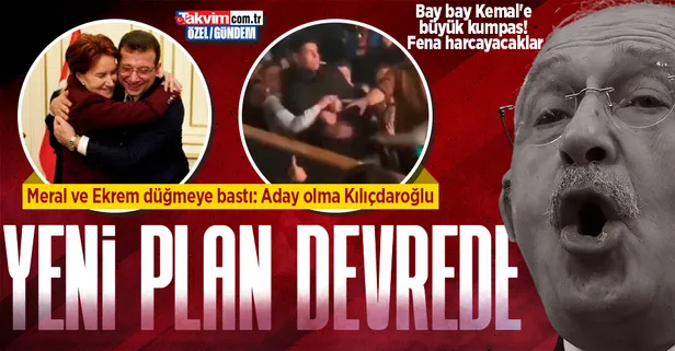 Ekrem İmamoğlu ve Meral Akşener'in yeni planı devrede: Aday olma Kılıçdaroğlu