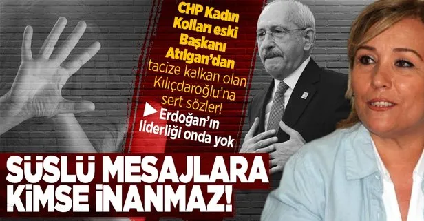CHP Kadın Kolları eski Genel Başkanı Deniz Pınar Atılgan: Tacizcileri koruyan CHP’nin süslü mesajlarına kimse inanmaz