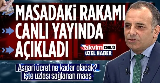 Asgari ücret kaç lira olacak? Faruk Erdem duyurdu