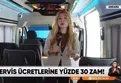 Ankara'da servis ücretlerine %30 zam!