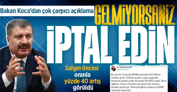 Sağlık Bakanı Fahrettin Koca MHRS ile ilgi çarpıcı bir açıklamada bulundu: Salgın öncesi kıyasla yüzde 40 artış