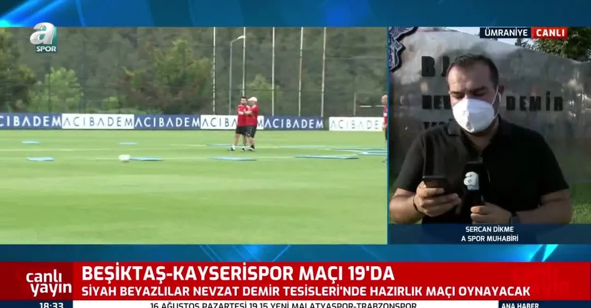 besiktas kayserispor canli izle bjk hazirlik maci canli yayin var mi bjk kayseri canli takvim