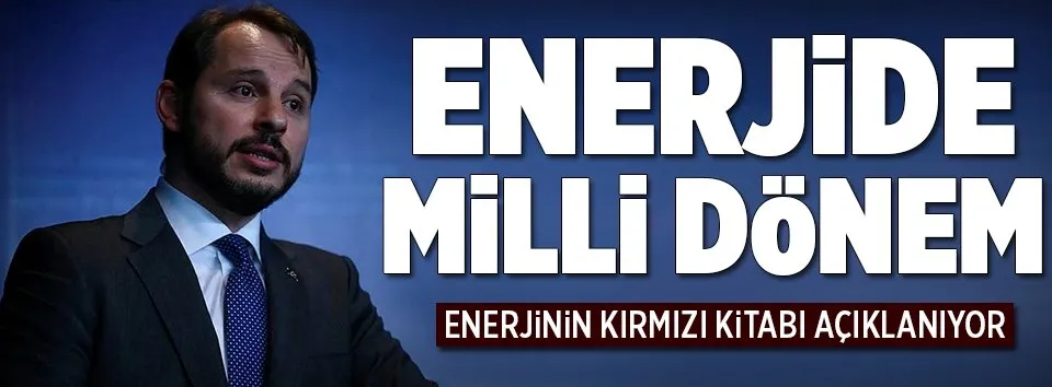 Enerjide milli dönem