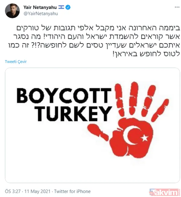 Katil Netanyahu’nun oğlundan hadsiz çağrı! Filistin’e destek veren Türkiye’yi hedef aldı! - 4