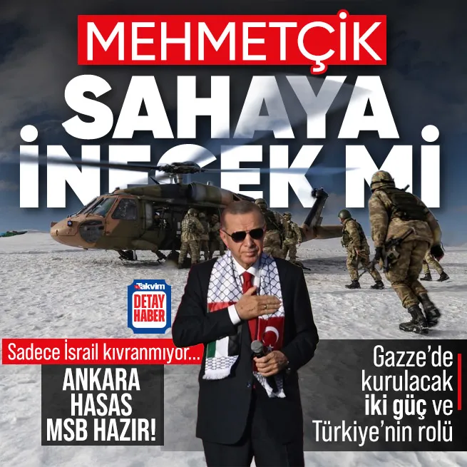 Mehmetçik Gazzeye gidecek mi? İşte kurulacak iki güç ve Türkiyenin rolü