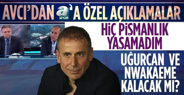 Abdullah Avcı’dan önemli açıklamalar: Trabzonspor’un gücü farklıdır