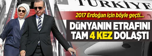 2017 Erdoğan için böyle geçti...-1