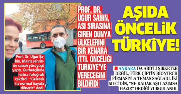 Prof. Dr. Uğur Şahin, aşı sırasına giren dünya ülkelerini bir kenara itti! Öncelik Türkiye'nin...