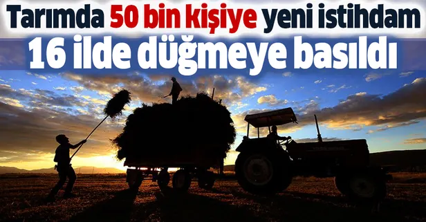 Son dakika: 51 milyonluk kredi, 50 bin kişiye istihdam: Hükümet tarımsal kalkınma hamlesi başlattı