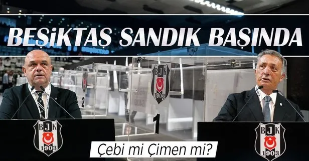 Beşiktaş’ta seçim günü! Ahmet Nur Çebi ve Fuat Çimen yarışıyor...