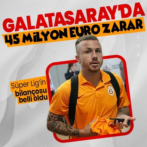 Galatasaray’dan 45 milyon, Fenerbahçe’den 23 milyon euroluk zarar!