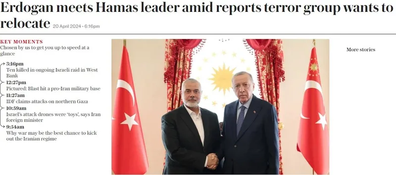 Başkan Erdoğan-Haniye görüşmesi dünya basınında! İsrail medyası resmen çileden çıktı: İngiliz gazeteden skandal başlık! Hamas’ın karargahı İstanbul mu olacak?-5