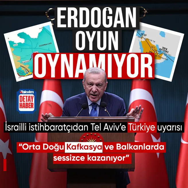 İsrailli eski istihbaratçıdan Tel Aviv’e Türkiye uyarısı: Erdoğan oyun oynamıyor