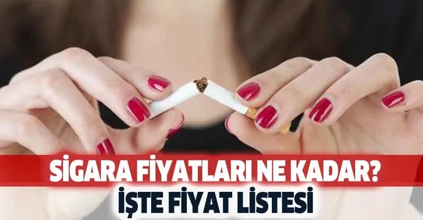 Sigaralar ne kadar oldu?