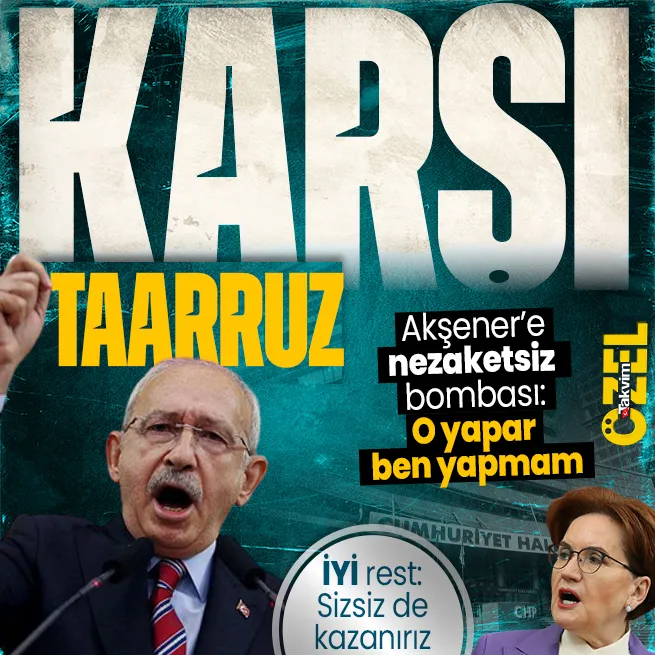 Kılıçdaroğlundan Akşenere karşı taarruz! Senin yaptığın nezaketsizliği ben yapmam mesajı: İYİ Partiye Sizsiz de kazanırız resti