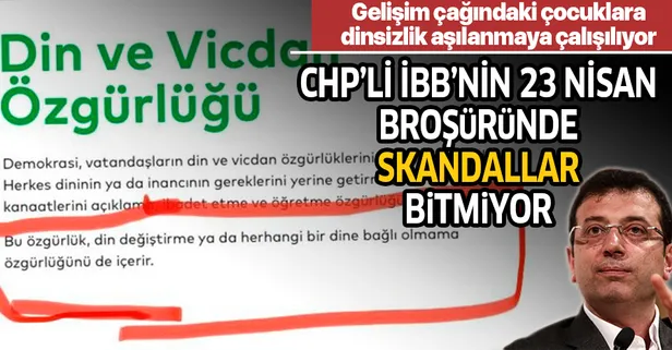 CHP'li İBB’nin 23 Nisan broşüründe skandallar bitmiyor: Gelişim çağındaki çocuklara dinsizlik aşılanıyor!