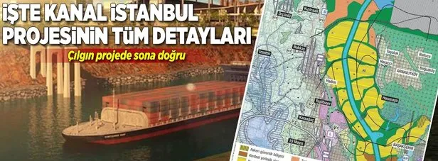Iste Kanal Istanbul Projesi Takvim