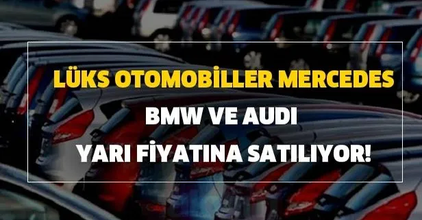 Vatandaslar Akin Etti Mercedes Bmw Ve Audi Yari Fiyatina Satiliyor Takvim