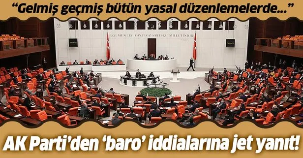 AK Parti'den 'baro' iddialarına yanıt!