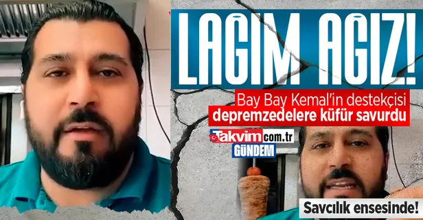 Depremzedelere küfürler savuran şahsa yakalama kararı! Skandal sözler...