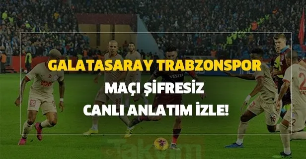 Galatasaray Trabzonspor maç sonucu! Galatasaray Trabzonspor maçı kaç kaç bitti?