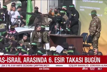 Hamas-İsrail arasında 6. esir takası bugün