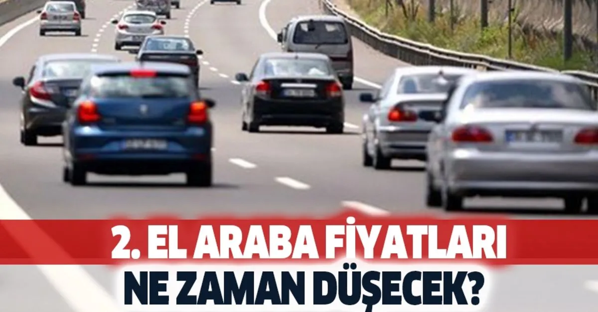 Ikinci El Araba Fiyatlari Ne Zaman Dusecek 2021 Yilinda 2 El Araba Fiyatlari Nasil Olacak Takvim