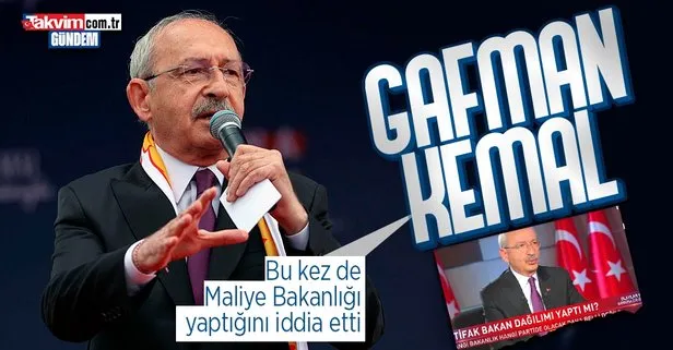 7’li koalisyonun Cumhurbaşkanı adayı Kemal Kılıçdaroğlu’ndan yeni gaf! Bu kez de Maliye Bakanlığı yaptığını iddia etti
