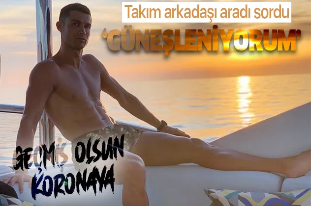 Koronavirüse yakalanan Cristiano Ronaldo'nun karantina günlüğü: İyiyim, güneşleniyorum-1