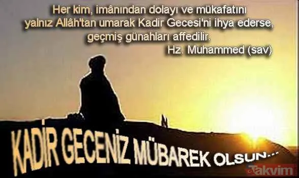 2019 Kadir Gecesi yeni mesajları - Kadir gecesi kutlama sözleri kısa - Kadir gecesi sözleri sayfamızda - 13