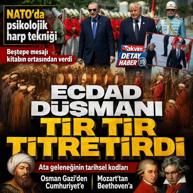 NATOya damga vuran mehtere tarihsel perspektif! Ecdad düşmanı tir tir titretirdi: Osman Gaziden Cumhuriyete ulaşan gelenek