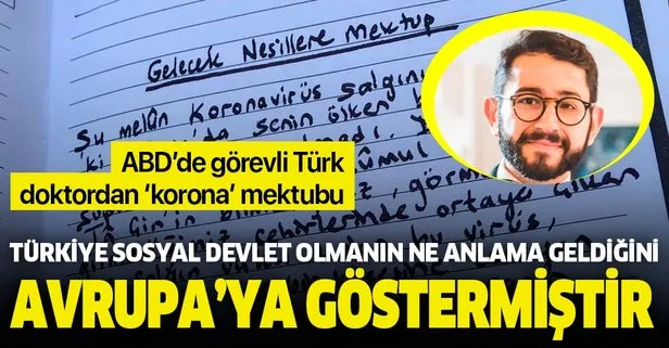ABD’de görevli Türk doktor Mustafa Aydoğan’dan koronavirüs mektubu: Türkiye ne büyük devlettir